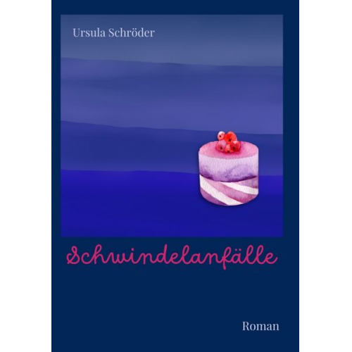 Ursula Schröder - Schwindelanfälle