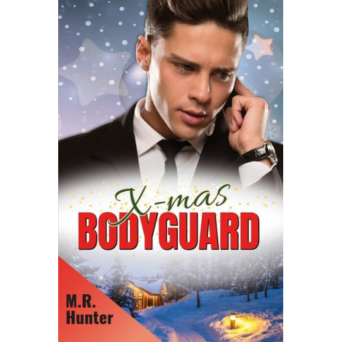 M.R. Hunter - X-mas Bodyguard