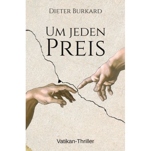 Dieter Burkard - Um jeden Preis