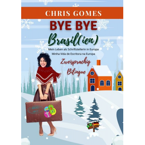 Chris Gomes - Bye bye Brasil(ien)