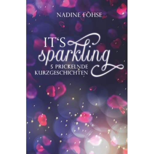 Nadine Föhse - It's sparkling