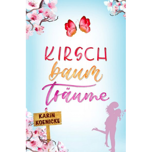 Karin Koenicke - Kirschbaumträume