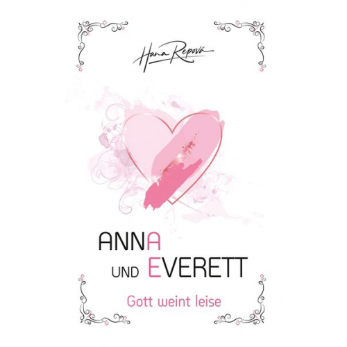 Hana Repová - Anna und Everett