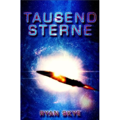 Ryan Skye - Tausend Sterne