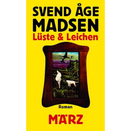 Svend Åge Madsen - Lüste und Leichen