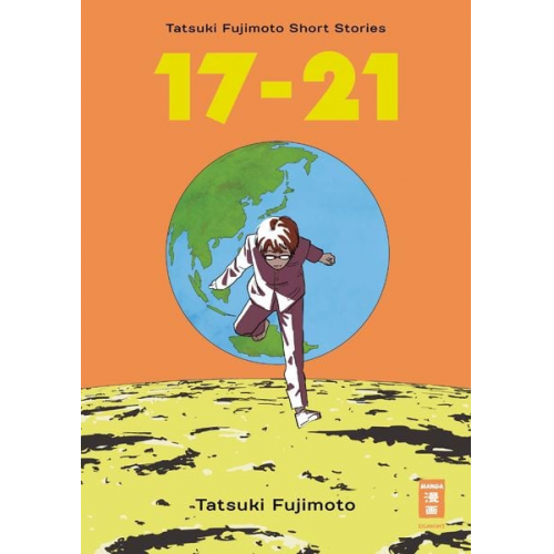 Tatsuki Fujimoto - 17-21 - Tatsuki Fujimoto Short Stories