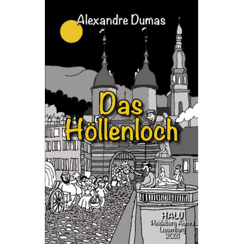 Alexandre Dumas - Das Höllenloch