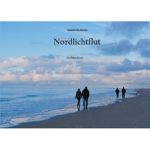 Isabella Renitente - Nordlichtflut