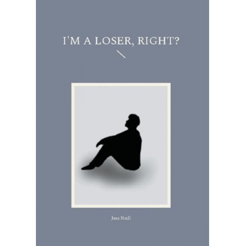 Jessica Trepl - Im a loser right