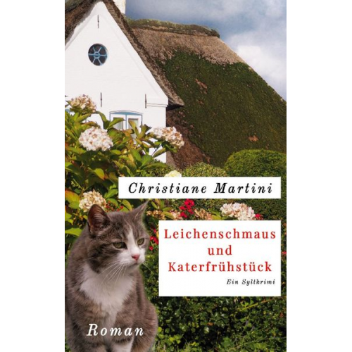 Christiane Martini - Leichenschmaus und Katerfrühstück