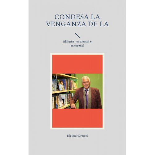 Dietmar Dressel - Condesa La venganza de la