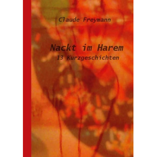 Claude Freymann - Nackt im Harem