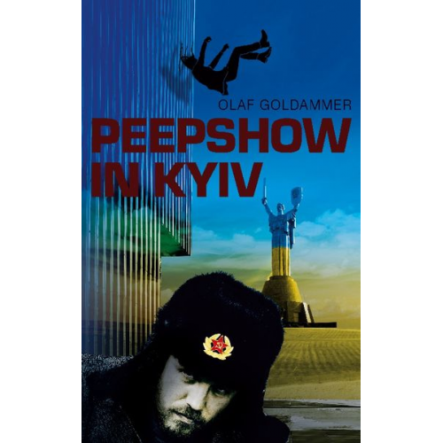 Olaf Goldammer - Peepshow in Kyiv