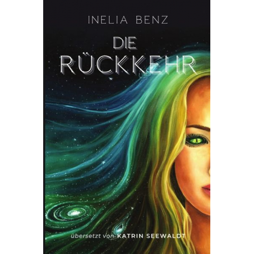 Inelia Benz - Die Rückkehr