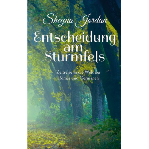 Sheyna Jordan - Entscheidung am Sturmfels