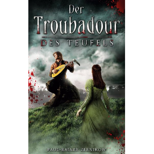 Paul-Rainer Zernikow - Der Troubadour des Teufels