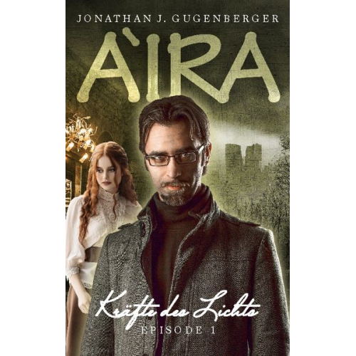 Jonathan J. Gugenberger - Aira