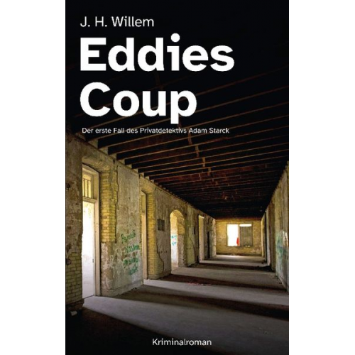 J. H. Willem - Eddies Coup