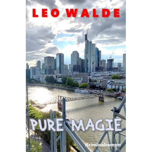 Leo Walde - Pure Magie