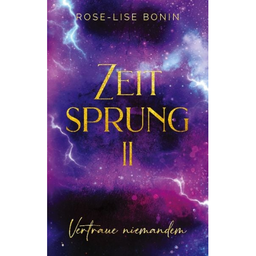 Rose-Lise Bonin - Zeitsprung II