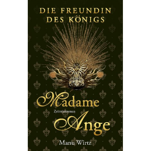 Manu Wirtz - Die Freundin des Königs