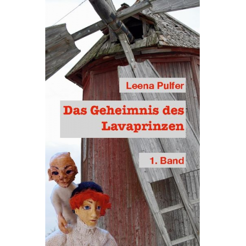 Leena Pulfer - Das Geheimnis des Lava-Prinzen