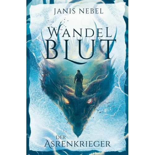 Janis Nebel - Der Asrenkrieger