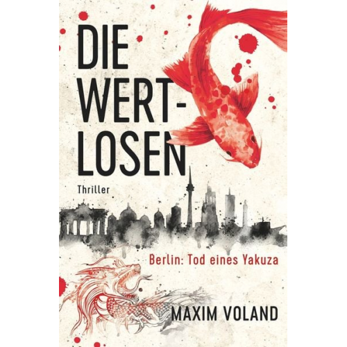 Maxim Voland Markus Heitz - Die Wertlosen