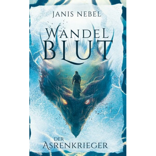 Janis Nebel - Der Asrenkrieger