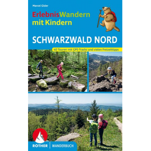 Marcel Gisler - ErlebnisWandern mit Kindern Schwarzwald Nord