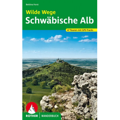 Bettina Forst - Wilde Wege Schwäbische Alb