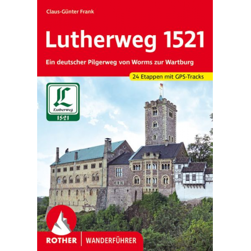 Claus-Günter Frank - Lutherweg 1521