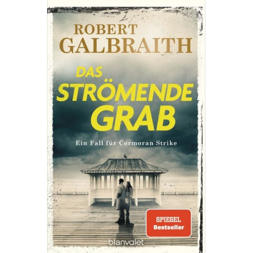 Robert Galbraith (Pseudonym von J.K. Rowling) - Das strömende Grab