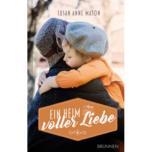Susan Anne Mason - Ein Heim voller Liebe