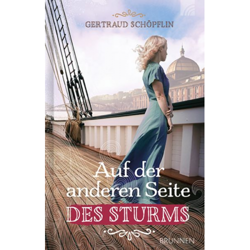 Gertraud Schöpflin - Auf der anderen Seite des Sturms