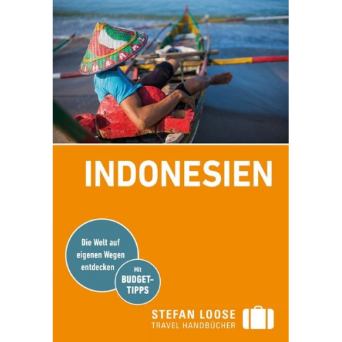 Moritz Jacobi Mischa Loose Christian Wachsmuth - Stefan Loose Reiseführer Indonesien