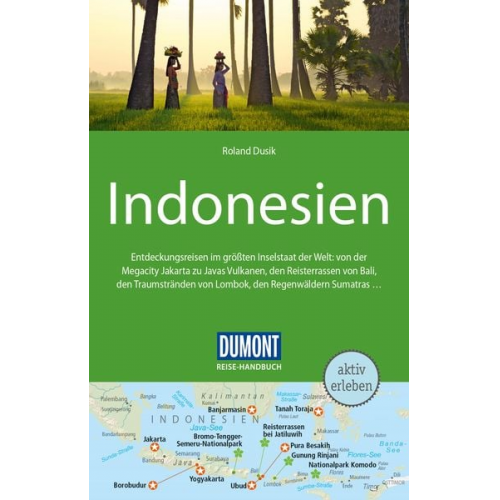 Roland Dusik - DUMONT Reise-Handbuch Reiseführer Indonesien