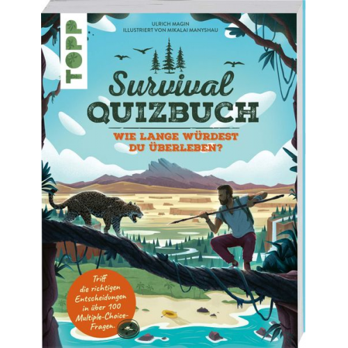 Ulrich Magin - Survival-Quizbuch. Wie lange würdest du überleben?
