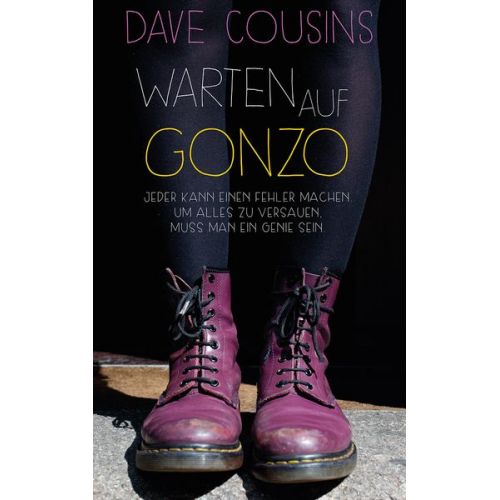 Dave Cousins - Warten auf Gonzo