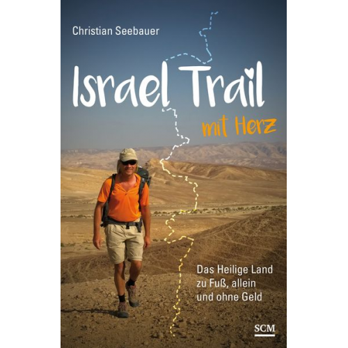 Christian Seebauer - Israel Trail mit Herz