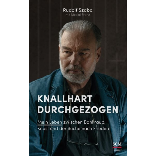 Rudolf Szabo - Knallhart durchgezogen