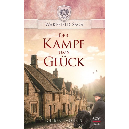 Gilbert Morris - Der Kampf ums Glück