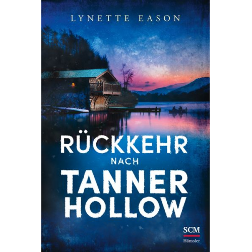 Lynette Eason - Rückkehr nach Tanner Hollow