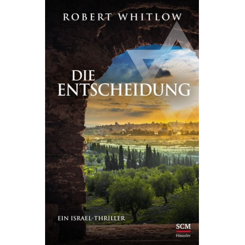 Robert Whitlow - Die Entscheidung