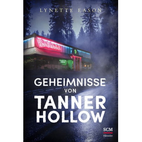 Lynette Eason - Geheimnisse von Tanner Hollow