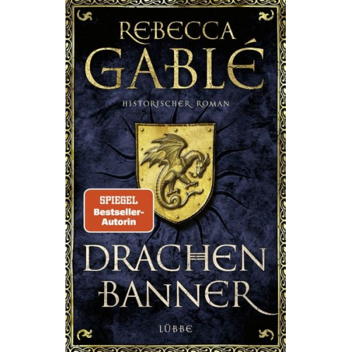 Rebecca Gablé - Drachenbanner