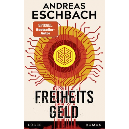 Andreas Eschbach - Freiheitsgeld