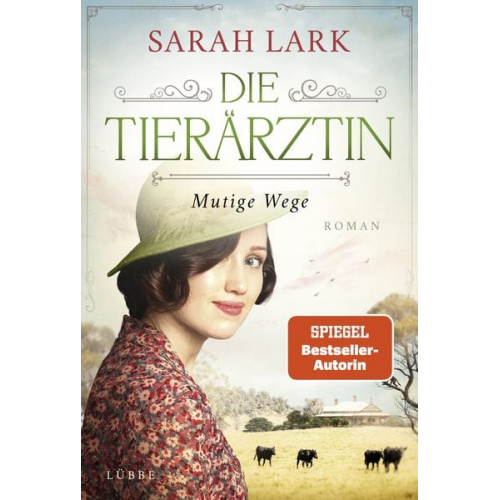 Sarah Lark - Die Tierärztin - Mutige Wege