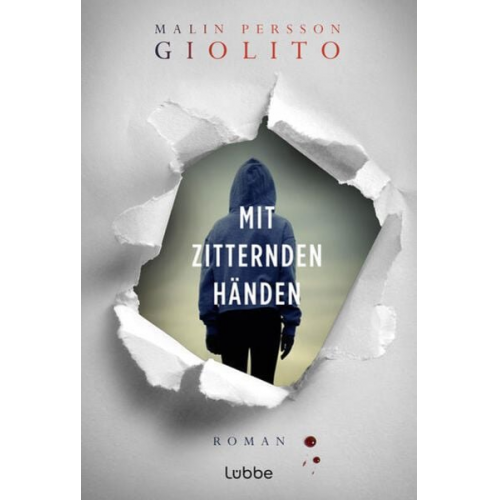 Malin Persson Giolito - Mit zitternden Händen