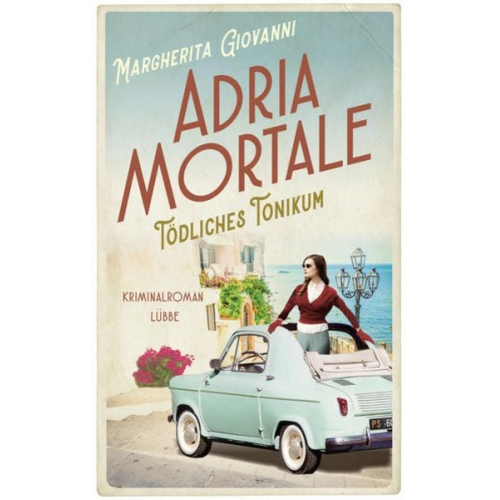 Margherita Giovanni - Adria mortale - Tödliches Tonikum